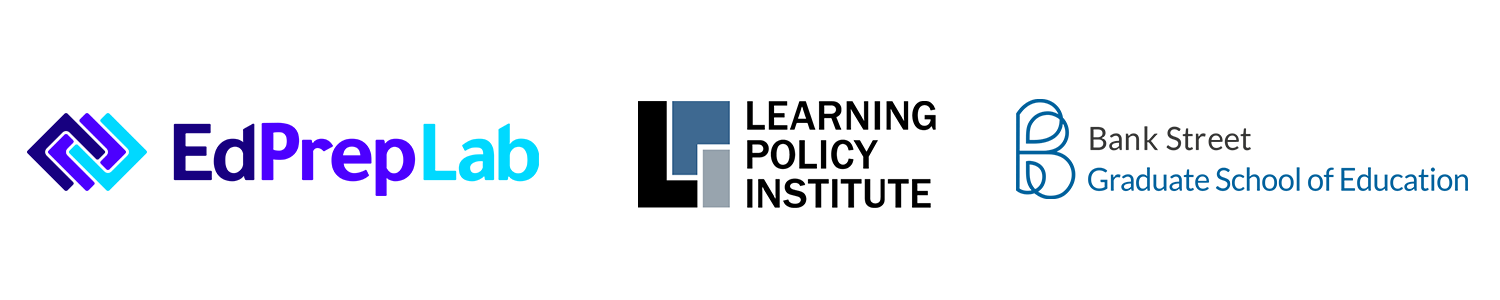 Logos: EdPrepLab, Learning Policy Institute, Bank Street Graduate School of Education