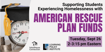 Banner art for webinar on Supporting Students Experiencing Homelessness
