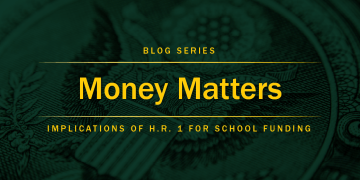Money Matters Implications of HR1 Blog Series Art