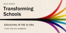 Transforming Schools blog series: Educating In The AI Era
